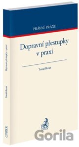 Dopravní přestupky v praxi