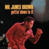 Brown James: Gettin' Down To It