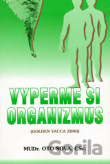 Vyperme si organizmus