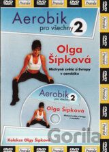 SIPKOVA,OLGA:AEROBIK PRO VSECHNY 2 - (papírový obal)