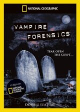 National Geographic: Vampires Forensics / Is It Real - Vampires