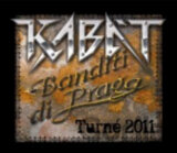 KabÁt: Banditi Di Praga (TurnÉ 2011) (2 DVD)