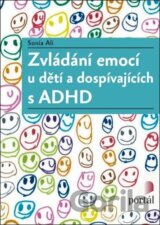 Zvládání emocí u dětí a dospívajících s ADHD