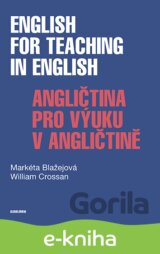 English for Teaching in English / Angličtina pro výuku v angličtině