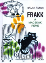 Frakk, a macskák réme