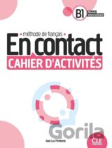 En contact cahier d'exercices B1