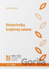 Biotechnika krajinnej zelene