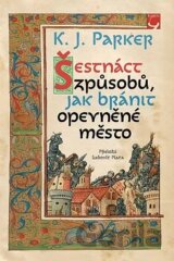 Šestnáct způsobů, jak bránit opevněné město