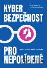 Kyberbezpečnost pro nepolíbené