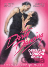 Dirty Dancing - oficiální taneční škola (Krok za krokem) (papírový obal)