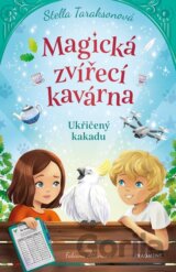 Magická zvířecí kavárna: Ukřičený kakadu