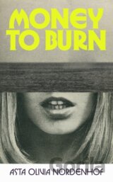 Money to Burn