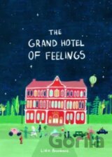 The Grand Hotel of Feelings