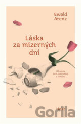 Láska za mizerných dní
