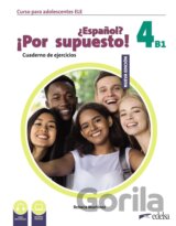 Nuevo ¿Español? ¡Por supuesto! 4 (B1). Cuaderno de ejercicios