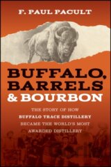 Buffalo, Barrels, and Bourbon