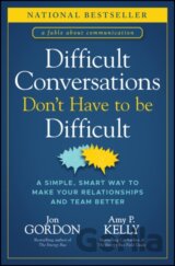 Difficult Conversations Don't Have to Be Difficult