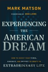 Experiencing The American Dream