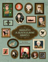 Mazlíčci a jejich slavní páníčci