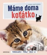 Máme doma koťátko