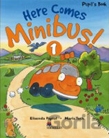 Here Comes Minibus 1 Pupil's Book
