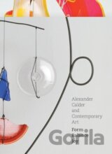 Alexander Calder and Contemporary Art