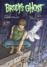 Brody's Ghost Volume 3