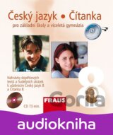Český jazyk/Čítanka 8 pro ZŠ a víceletá gymnázia - CD /1ks/ (autorů kolektiv)