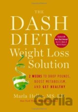 The Dash Diet Weight Loss Solution: 2 Weeks t...