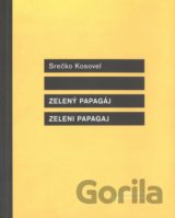 Zelený papagáj - Zeleni papagaj