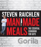 Man Made Meals: Steven Raichlen