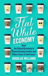 The Flat White Economy