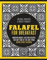 Falafel for Breakfast: Modern Middle Eastern...