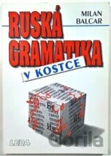 Ruská gramatika v kostce 1/E (LEDA)*