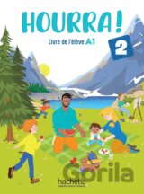 Hourra ! 2 - Livre de l'élève (A1)