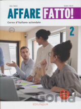 Affare Fatto! 2 - Manuale ed Eserciziario + audio - B1-B2: Libro dello studente + eserciziario + audio online (QR) 2