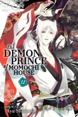 The Demon Prince of Momochi House, Vol. 12
