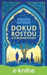 Dokud rostou citronovníky