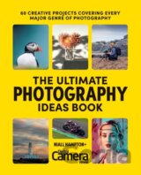 The Ultimate Photography Ideas Book