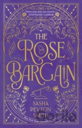 The Rose Bargain