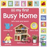 My First Busy Home: Lets Look and Learn!