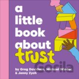 A Little Book About Trust