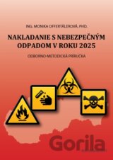 Nakladanie s nebezpečným odpadom v roku 2025