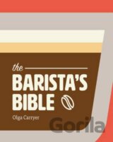 The Barista's Bible