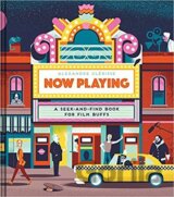 Now Playing: a Seek and Find Book for Film Buffs
