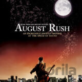 AUGUST RUSH (MOTION PICTURE SO: AUGUST RUSH SOUNDTRACK