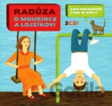 RADUZA: O MOURINCE A LOJZIKOVI (2CD) (  2-CD)