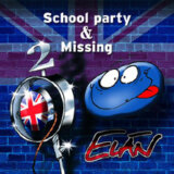 ELAN: SCHOOL PARTY & MISSING (  2-CD)