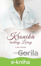 Kronika rodiny Leroy II.