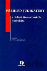 Přehled judikatury z oblasti živnostenského podnikání